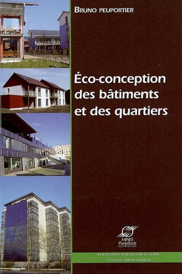 Éco-conception des bâtiments et des quartiers - BRUNO PEUPORTIER