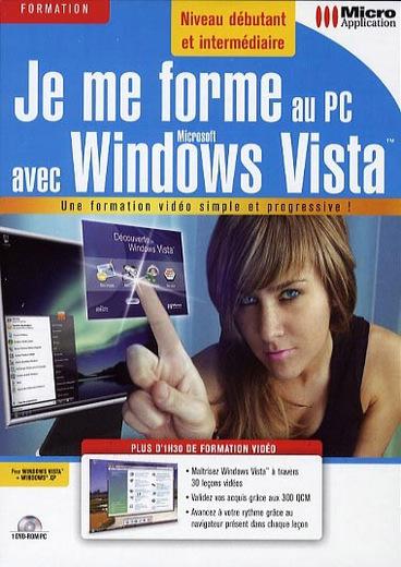 Je me forme au pc avec windows vista - PC