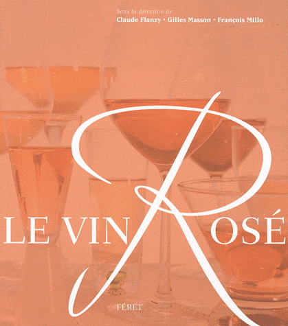 Le Vin rosé - COLLECTIF