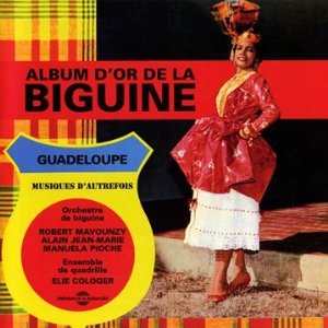 Album d'or de la Biguine - COMPILATION