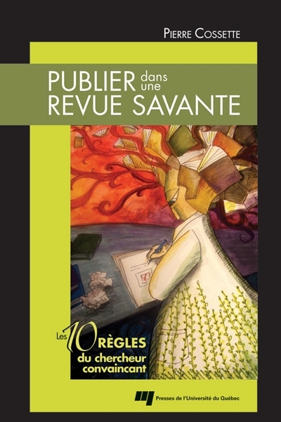 Publier dans une revue savante - PIERRE COSSETTE