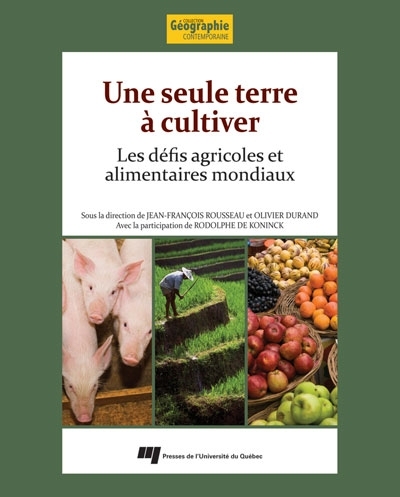 Une seule terre à cultiver - JEAN-FRANCOIS ROUSSEAU - OLIVIER DURAND
