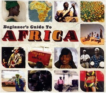 Beginner&#39;s guide to Africa (3CD) - COMPILATION
