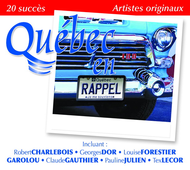 Québec en rappel - COMPILATION