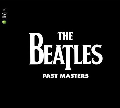 Past masters (2CD) (remastered) - BEATLES (THE)