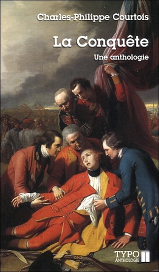 La Conquête - CHARLES-PHILIPPE COURTOIS