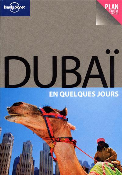 Dubaï en quelques jours - COLLECTIF