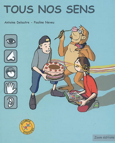 Tous nos sens - PAULINE NEVEU - ANTOINE DELAUTRE