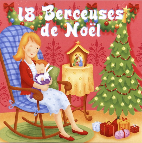 18 berceuses de Noël - COMPILATION