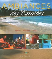 Ambiance des Caraïbes - CAROLYNE PARENT