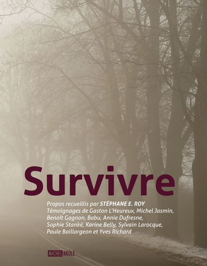 Survivre - STEPHANE E ROY