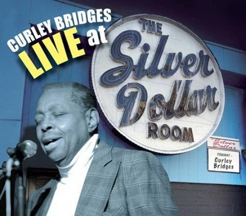 Live at the Silver Dollar Room - BRIDGES CURLEY