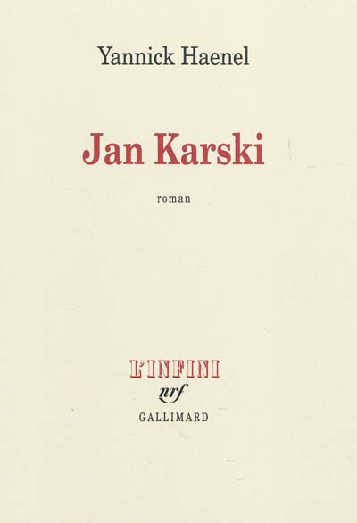 Jan Karski - YANNICK HAENEL