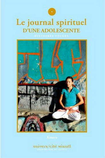 Journal spirituel d&#39;une adolescente - KASARA