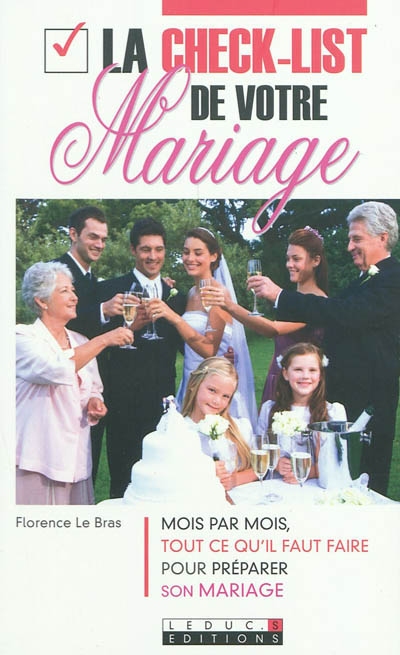 La Check-list de votre mariage - FLORENCE LE BRAS