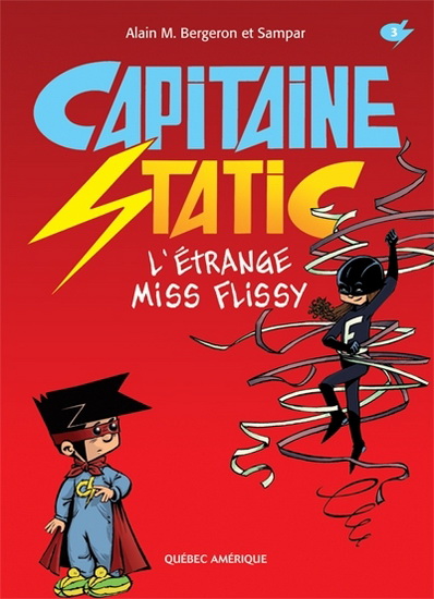 L'Étrange Miss Flissy #03 - ALAIN M. BERGERON