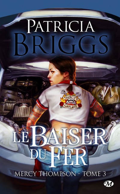 Le Baiser du fer #03 - PATRICIA BRIGGS