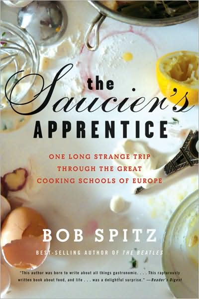 The Saucier&#39;s apprentice - BOB SPITZ