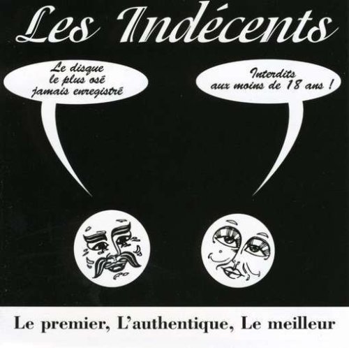 Les Indécents - INDECENTS (LES)
