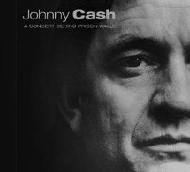 A Concert: Behind Prison Walls - CASH JOHNNY