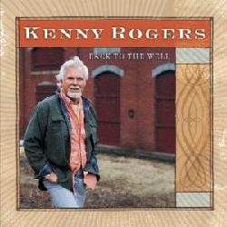 Back To The Well - ROGERS KENNY