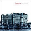 The Facts and the dreams - FRAGILE STATE