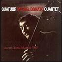 Jazz en liberté Montréal 1969 - DONATO MICHEL
