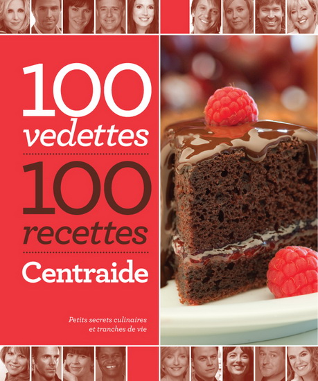 100 vedettes, 100 recettes, Centraide - COLLECTIF