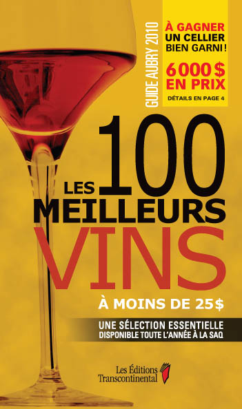 100 meilleurs vins à moins de 25$ 2010 - JEAN AUBRY