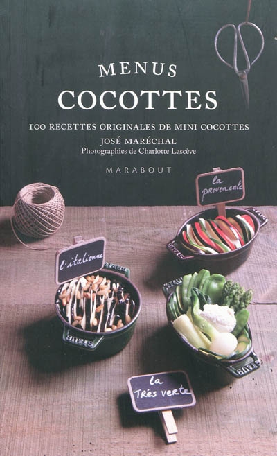 Menus cocottes - JOSÉ MARÉCHAL