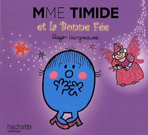 Mme Timide et la bonne fée - ROGER HARGREAVES