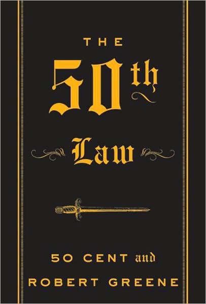 The 50th law - ROBERT GREENE
