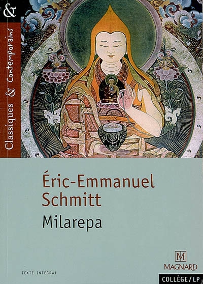 Milarepa - ERIC-EMMANUEL SCHMITT