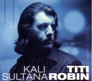 Kali Sultana (2CD) - ROBIN TITI