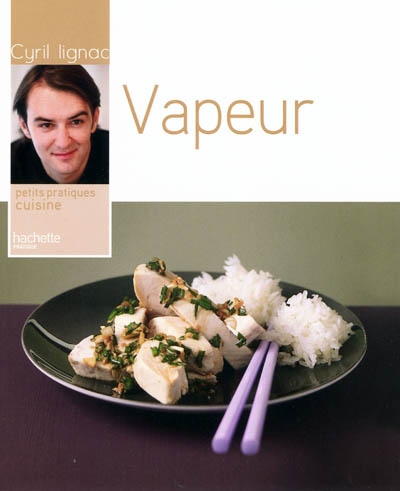 Vapeur - CYRIL LIGNAC