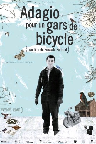 Adagio pour un gars de bicycle - FERLAND PASCALE