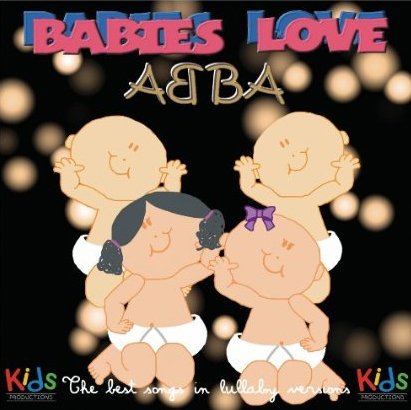 Babies love - ABBA - COMPILATION