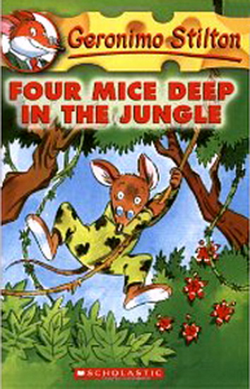 Four mice deep in the jungle #05 - GERONIMO STILTON
