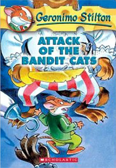 Attack on the cat bandits #08 - GERONIMO STILTON