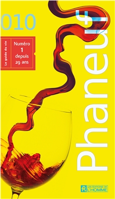 Le Guide du vin 2010 - MICHEL PHANEUF