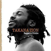 Rappel à l'ordre - ZION TAKANA