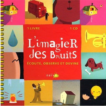L&#39;Imagier du bruit - COMPILATION