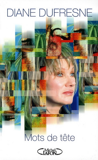 Mots de tête - DIANE DUFRESNE