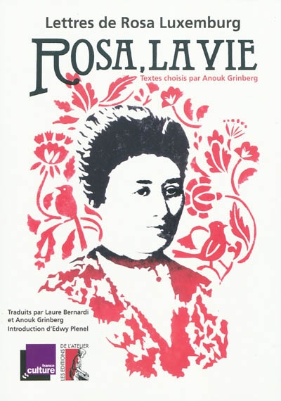 Rosa, la vie - ROSA LUXEMBURG