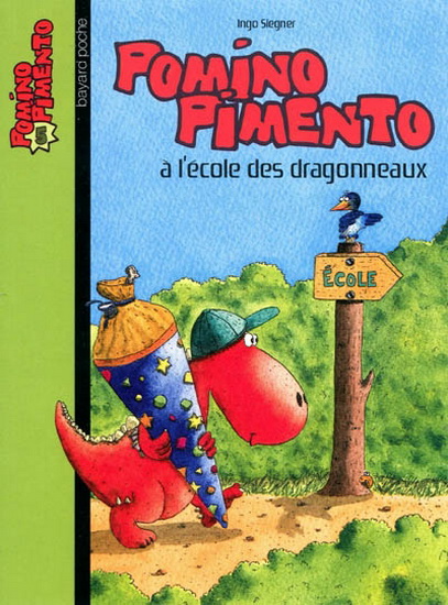 Pomino à l&#39;école des dragonneaux #05 - INGO SIEGNER