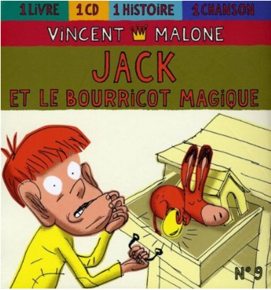 Jack et le bourricot magique - MALONE VINCENT