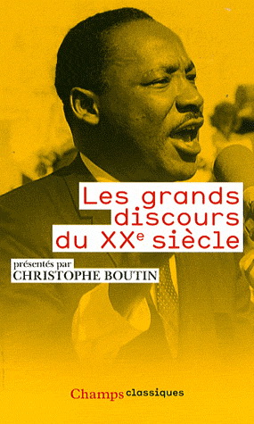 Les Grands discours du 20e siècle - CHRISTOPHE BOUTIN