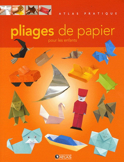 Pliages en papier pour les enfants - TANIA CAPRON & AL