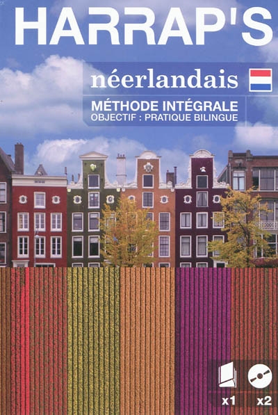Néerlandais: méthode intégrale - COLLECTIF