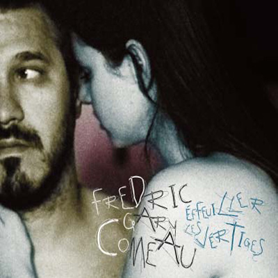 Effeuiller les vertiges - COMEAU FREDRIC GARY